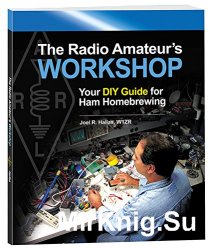 The Radio Amateur's Workshop