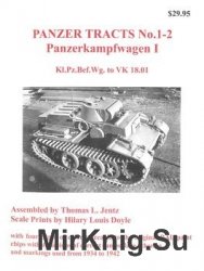 Panzerkampfwagen I: Kl.Pz.Bef.Wg. to VK 18.01 (Panzer Tracts No.1-2)