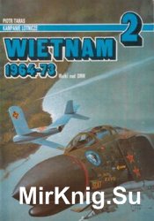 Vietnam 1964-1973: Walki nad DRW (Kampanie Lotnicze 2)