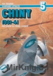 Chiny 1931-1941: Preludium do Pearl Harbor (Kampanie Lotnicze 5)