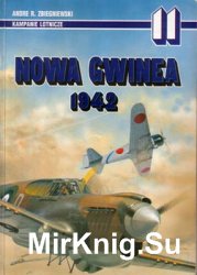 Nowa Gwinea 1942 (Kampanie Lotnicze 11)