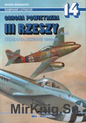 Obrona Powietrzna III Rzeszy Cz.2 (Kampanie Lotnicze 14)