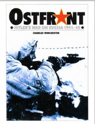 Ostfront Hitler's War on Russia 1941-45