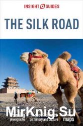 Insight Guides: Silk Road