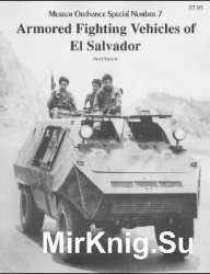 Armored Fighting Vehicles of El Salvador (Museum Ordnance Special 7)