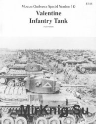 Valentine Infantry Tank (Museum Ordnance Special 10)