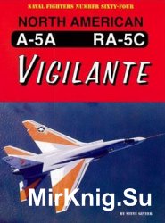North American A-5A/RA-5C Vigilante (Naval Fighters 64)