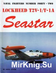 Lockheed T2V-1/T-1A Seastar (Naval Fighters 42)