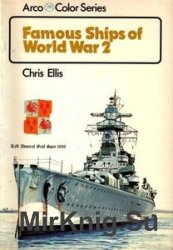Famous ships of World War 2: In colour (Arco color series)