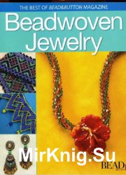 Best of Bead and Button - Beadwoven jewelry