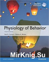 Physiology of Behavior, Global Edition, 12th Edition