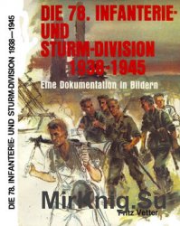 Die 78. Infanterie-und Sturm-Division 1938-1945