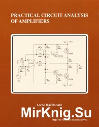 Practical Circuit Analysis of Amplifiers