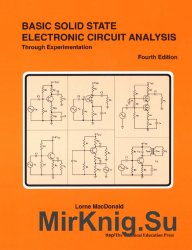 Basic Solid State Electronic Circuit Analysis Through Experimentation