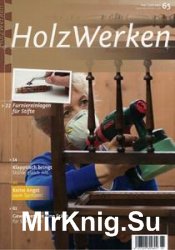 HolzWerken 65 - Mai/Juni 2017