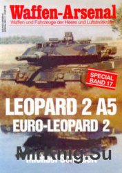 Leopard 2 A5: Euro-Leopard 2 (Waffen-Arsenal Special Band 17)