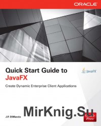 Quick Start Guide to JavaFX