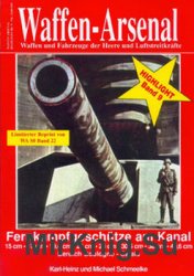 Fernkampfgeschutze am Kanal (Waffen-Arsenal Highlight Band 9)