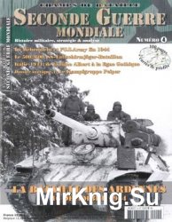 La Bataille des Ardenes 16 Decembre 1944 (Seconde Guerre Mondiale: Champs de Bataille 4)