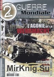 LAgonie de la Wermacht: May 1945(2e Guerre Mondiale 27)