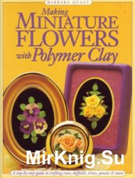 Making miniature flowers with Polymer clay