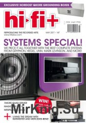 Hi-Fi+  - Issue 147 - May 2017