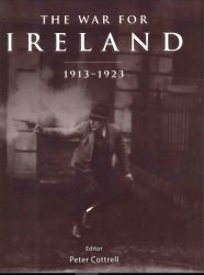 The War for Ireland 19131923
