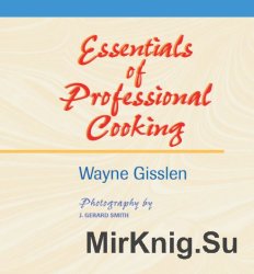 Essentials of Professional Cooking. First edition