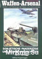 Sowjetische Panzerzuge und Eisenbahngeschutze 1917-1945 (Waffen-Arsenal Sonderband S-36)