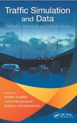 Traffic simulation and data: validation methods and applications