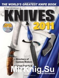 Knives 2011: The World's Greatest Knife Book