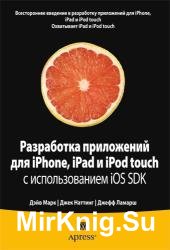    iPhone, iPad  iPod touch   iOS SDK