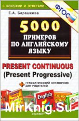 5000    . Present Continuous