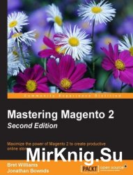 Mastering Magento 2, 2nd Edition