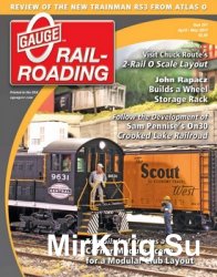 O Gauge Railroading 2017-04/05