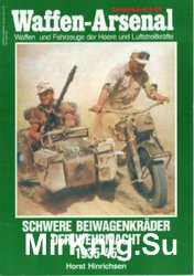 Schwere Beiwagenkrader der Wehrmacht 1935-1945 (Waffen-Arsenal Sonderband S-53)