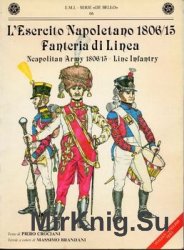 LEsercito Napoletano 1806/15: Fanteria di Linea