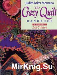 The Crazy Quilt Handbook, Revised 2nd Edition