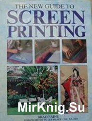 The New Guide to Screenprinting