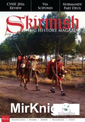 Skirmish: Living History Magazine 119 2016