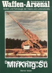 Deutsche Schwere Flak (Waffen-Arsenal Sonderband S-15)