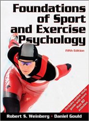 Foundations of Sport and Exercise Psychology, 5th Edition