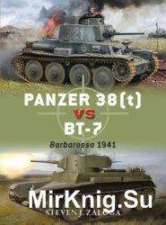 Panzer 38(t) vs BT-7: Barbarossa 1941 (Osprey Duel 78)