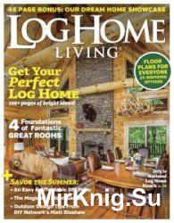 Log Home Living - June/July 2017