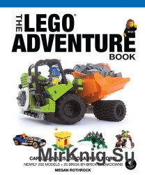 The LEGO Adventure Book, Vol. 1: Cars, Castles, Dinosaurs & More!