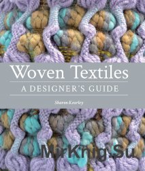 Woven Textiles: A Designer's Guide