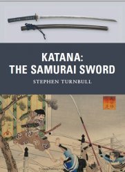 Katana The Samurai Sword