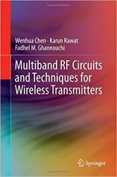 Multiband RF Circuits and Techniques for Wireless Transmitters