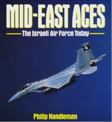 Mid-East Aces The Israeli Air Force Today