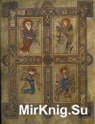 The Book Of Kells. Trinity College Library Dublin